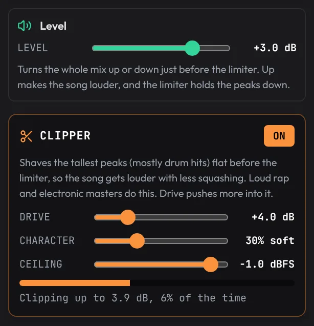 The master Level turned up and the Clipper switched on with Drive +4 dB, its meter showing how much it takes off the peaks.